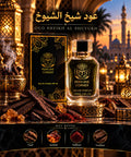 OUD SHEIKH AL SHUYUKH